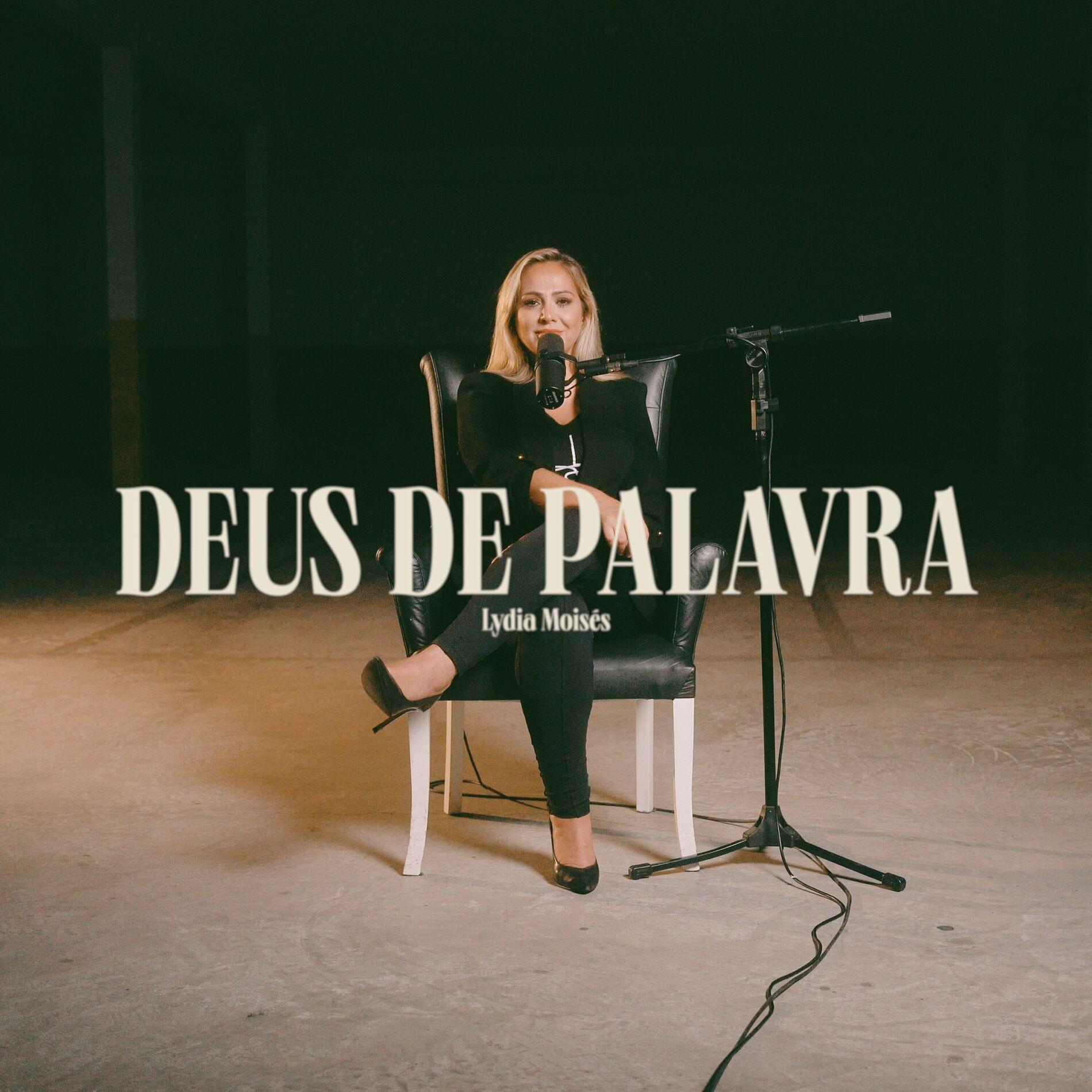 Capa do Single/EP "Deus de Palavra (part. Samuel Moisés)", de Lydia Moisés
