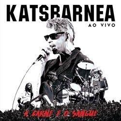 Portada de Álbum "A Carne e o Sangue", de Katsbarnea