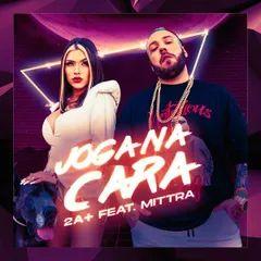 Portada de Sencillo/EP "Joga na Cara", de Mittra