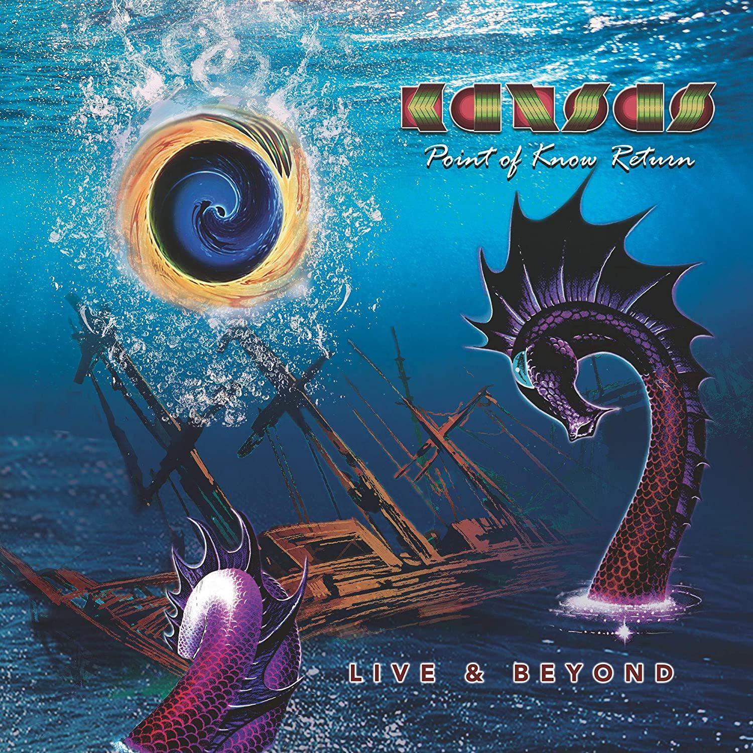 Portada del álbum "Point Of Know Return (Live & Beyond)", de Kansas