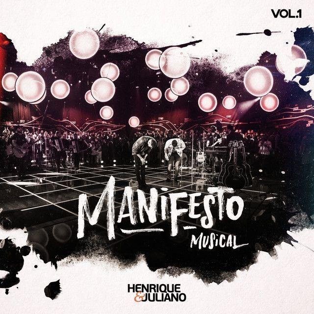 Portada de Sencillo/EP "Manifesto Musical (Ao Vivo) (Vol. 1)", de Henrique & Juliano