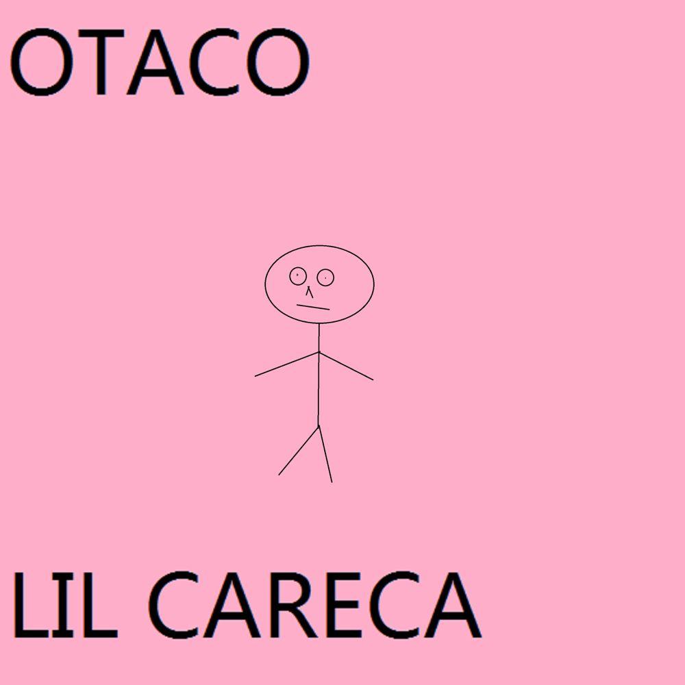 Capa do álbum "Otaco ", de Lil Careca