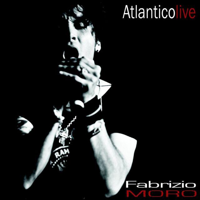 Portada de Álbum "Atlantico Live", de Fabrizio Moro