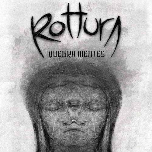 Portada de Sencillo/EP "Quebra Mentes", de Rottura