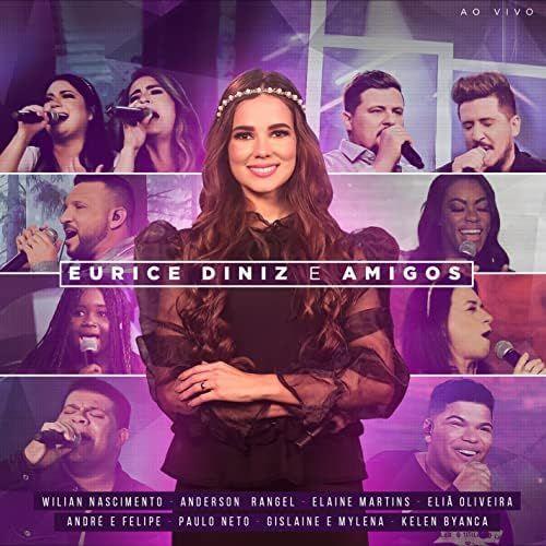 Album cover of "Eurice Diniz e Amigos" by Eurice Diniz