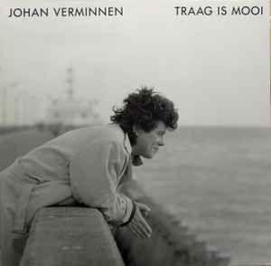 Capa do álbum "Traag Is Mooi", de Johan Verminnen