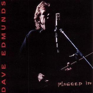 Portada de Álbum "Plugged In", de Dave Edmunds
