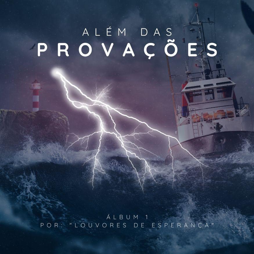 Portada de Álbum "Além Das Provações", de Louvores de Esperança