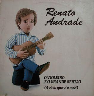 Portada de Álbum "O Violeiro E O Grande Sertão", de Renato Andrade