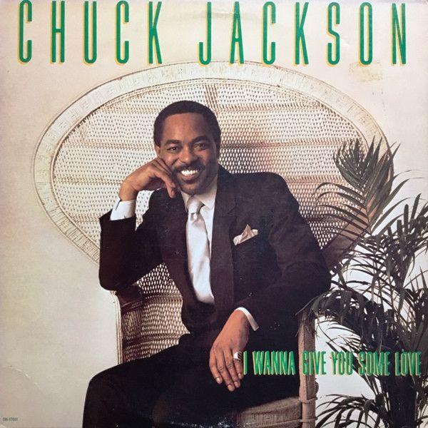 Portada de Álbum "I Wanna Give You Some Love", de Chuck Jackson