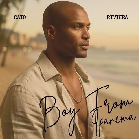 Capa do Álbum "Boy From Ipanema", de Caio Riviera