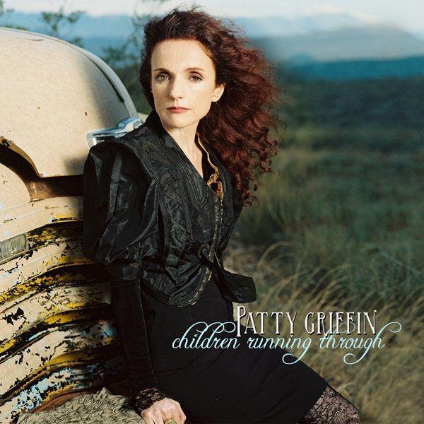 Portada de Álbum "Children Running Through", de Patty Griffin