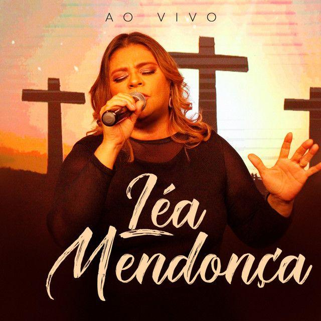 Album cover of "Ao Vivo" by Léa Mendonça