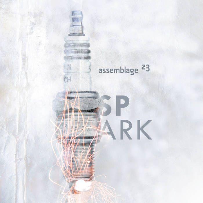 Capa do álbum "Spark", de Assemblage 23