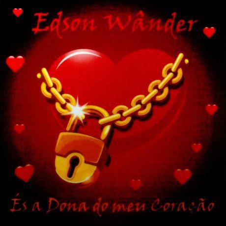 Portada de Álbum "És a Dona do Meu Coração", de Edson Wander