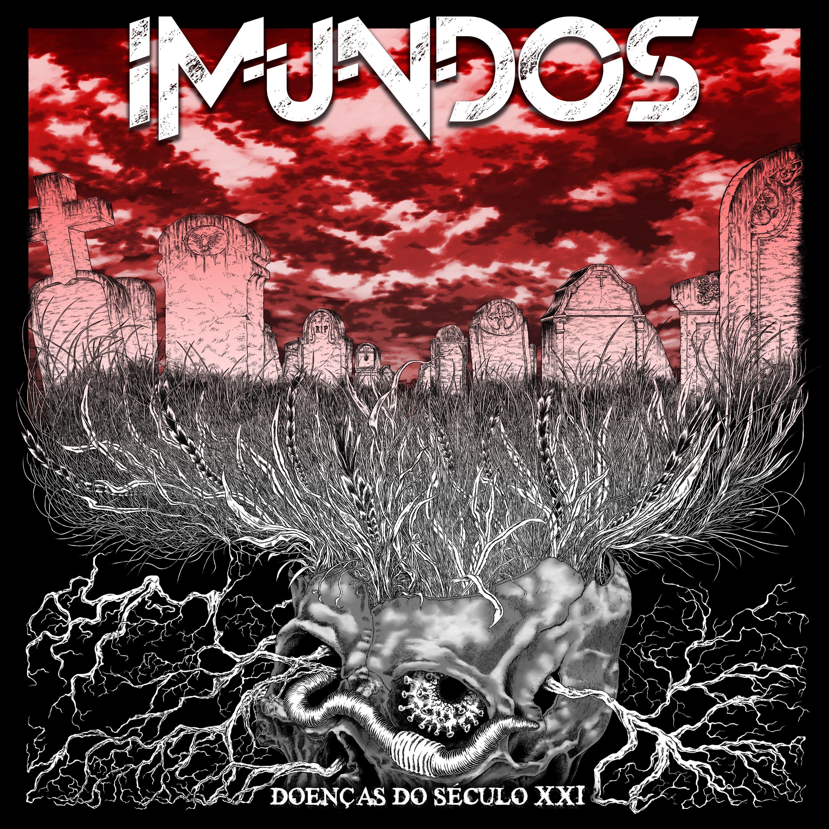 Capa do Single/EP "DOENÇAS DO SÉCULO XXI", de IMUNDOS