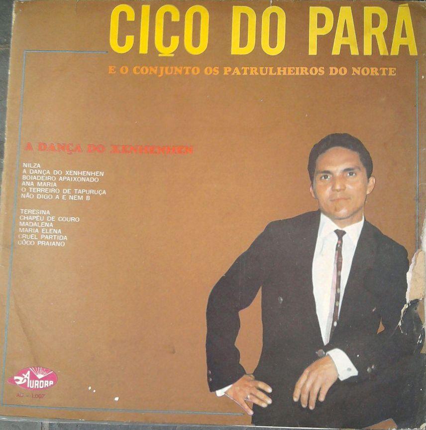 Capa do Álbum "A Dança do Xenhenhem", de Ciço do Pará