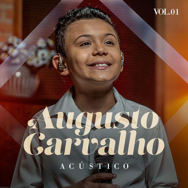 Portada de Álbum "Acústico, Vol. 1", de Augusto Carvalho
