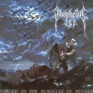 Portada de Álbum "Forged In The Blackest Of Metals", de Prophetic Age