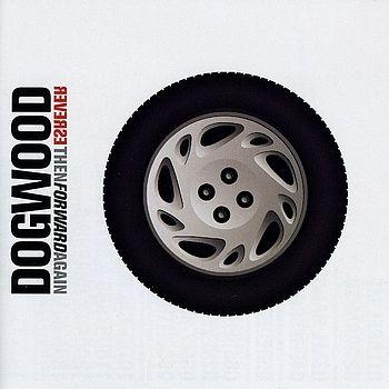 Portada de Álbum "Reverse, Then Forward Again", de Dogwood