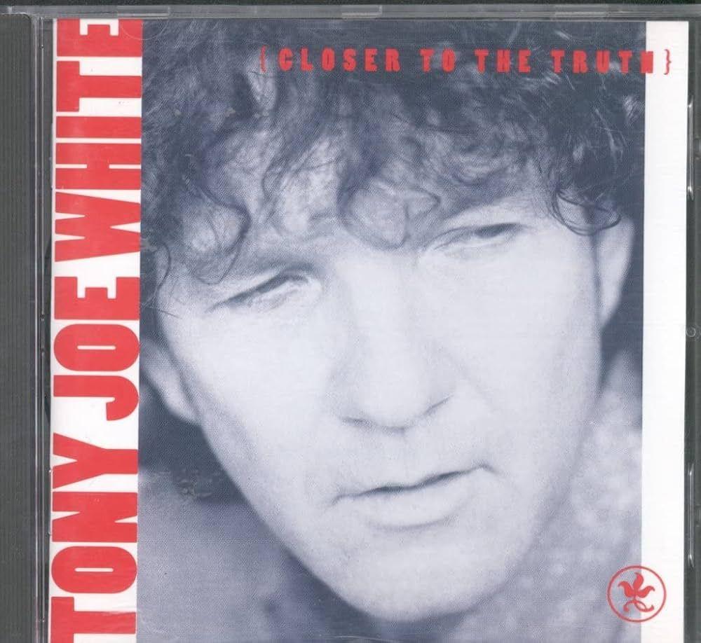 Portada de Álbum "Closer To The Truth", de Tony Joe White