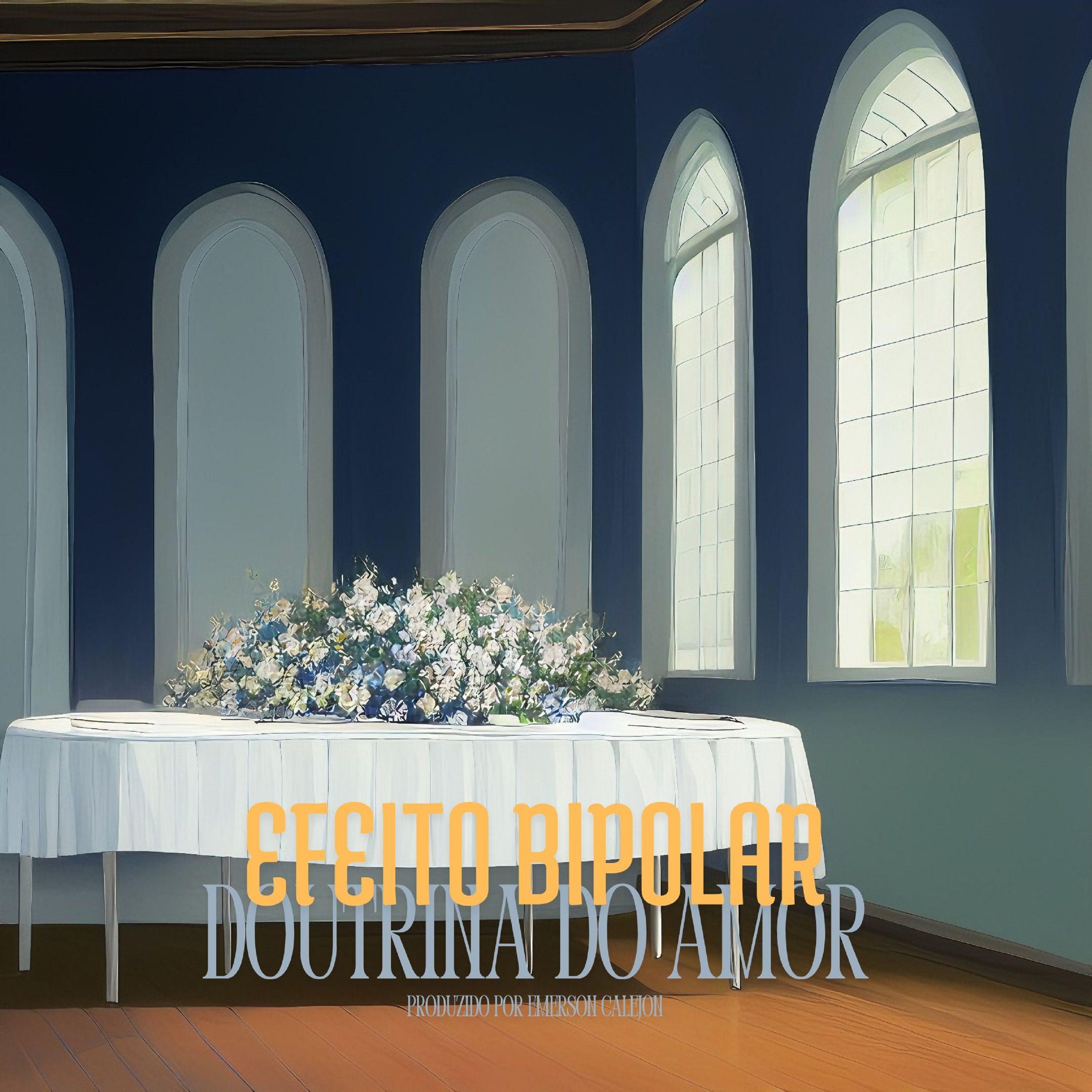 Capa do Álbum "Doutrina do Amor", de Efeito Bipolar