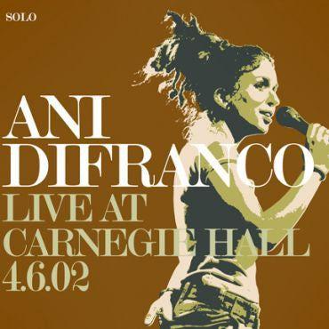 Portada de Álbum "Carnegie Hall 4.6.02", de Ani DiFranco