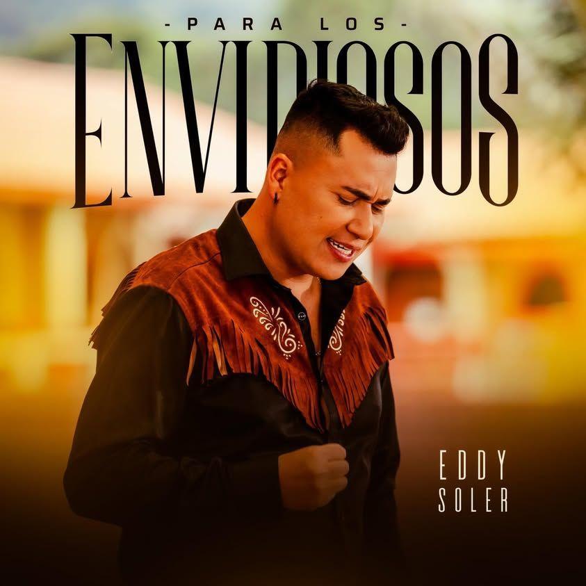 Portada de Sencillo/EP "Para Los Envidiosos", de Eddy Soler