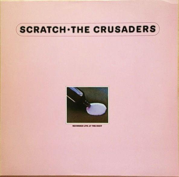 Capa do álbum "Scratch", de The Crusaders