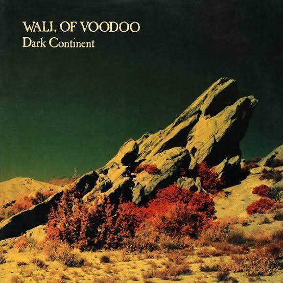 Portada de Álbum "Dark Continent", de Wall Of Voodoo