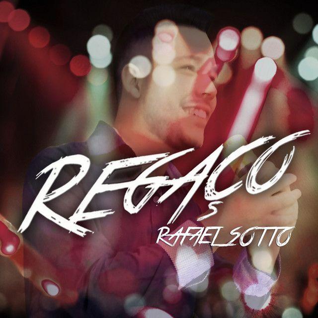 Album cover of "Regaço" by Rafael Sotto