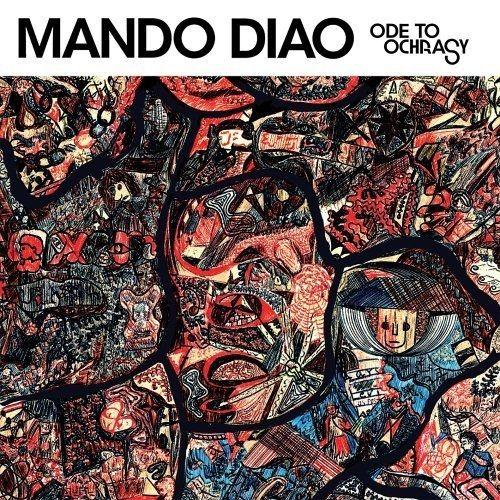 Portada de Álbum "Ode To Ochrasy", de Mando Diao