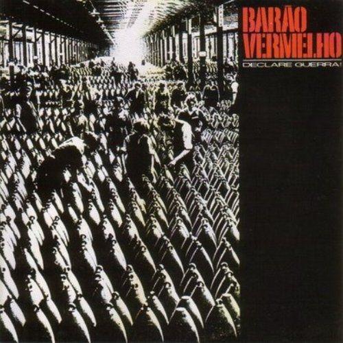 Capa do álbum "Declare Guerra", de Barão Vermelho