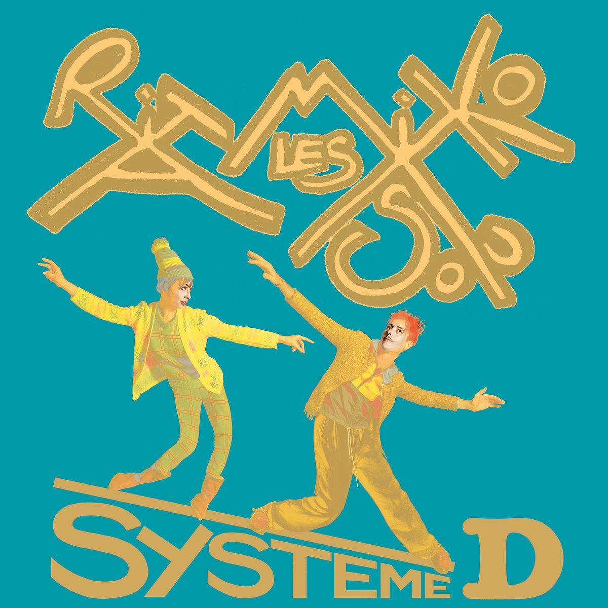 Portada de Álbum "Systeme D", de Les Rita Mitsouko