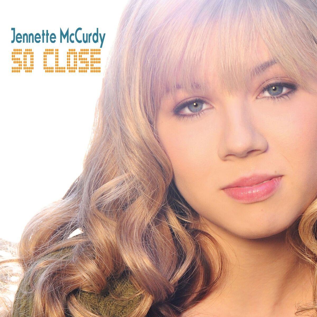Portada de Sencillo/EP "So Close", de Jennette McCurdy