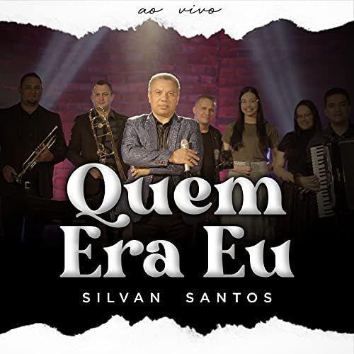 Portada de Sencillo/EP "Quem Era Eu", de Silvan Santos