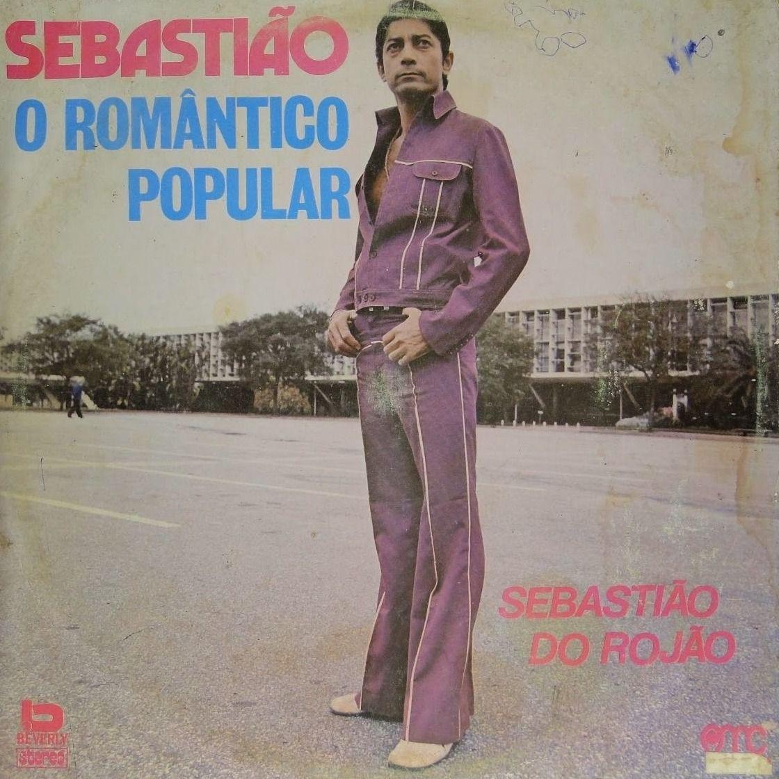 Portada de Álbum "O Romântico Popular", de Sebastião do Rojão