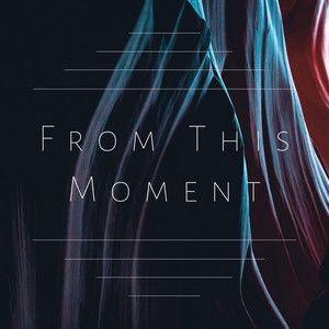 Album cover of "From This Moment" by Hillside Recording