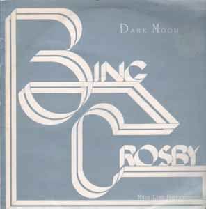 Portada del álbum "Dark Moon", de Bing Crosby