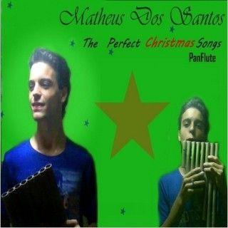 Portada de Álbum "The Perfect Christmas Songs", de Matheus Dos Santos Panflute