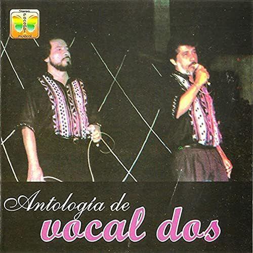 Capa do Álbum "Antología de Vocal Dos", de Vocal Dos