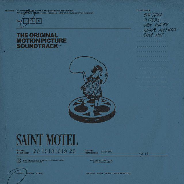 Capa do Álbum "The Original Motion Picture Soundtrack: Pt. 1", de Saint Motel