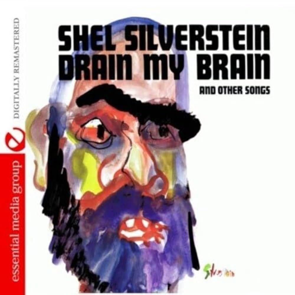 Capa do Álbum "Drain My Brain", de Shel Silverstein