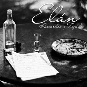 Capa do Álbum "Recuerdos Y Tequila", de Elan