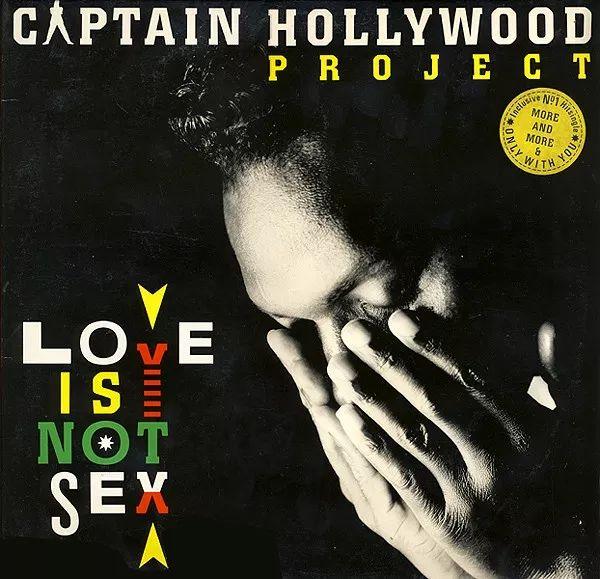 Portada de Álbum "Love Is Not Sex", de Captain Hollywood Project