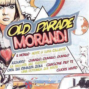 Portada del álbum "Old Parade Morandi", de Gianni Morandi