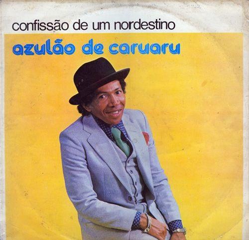 Portada de Álbum "Confissão de Um Nordestino", de Azulão