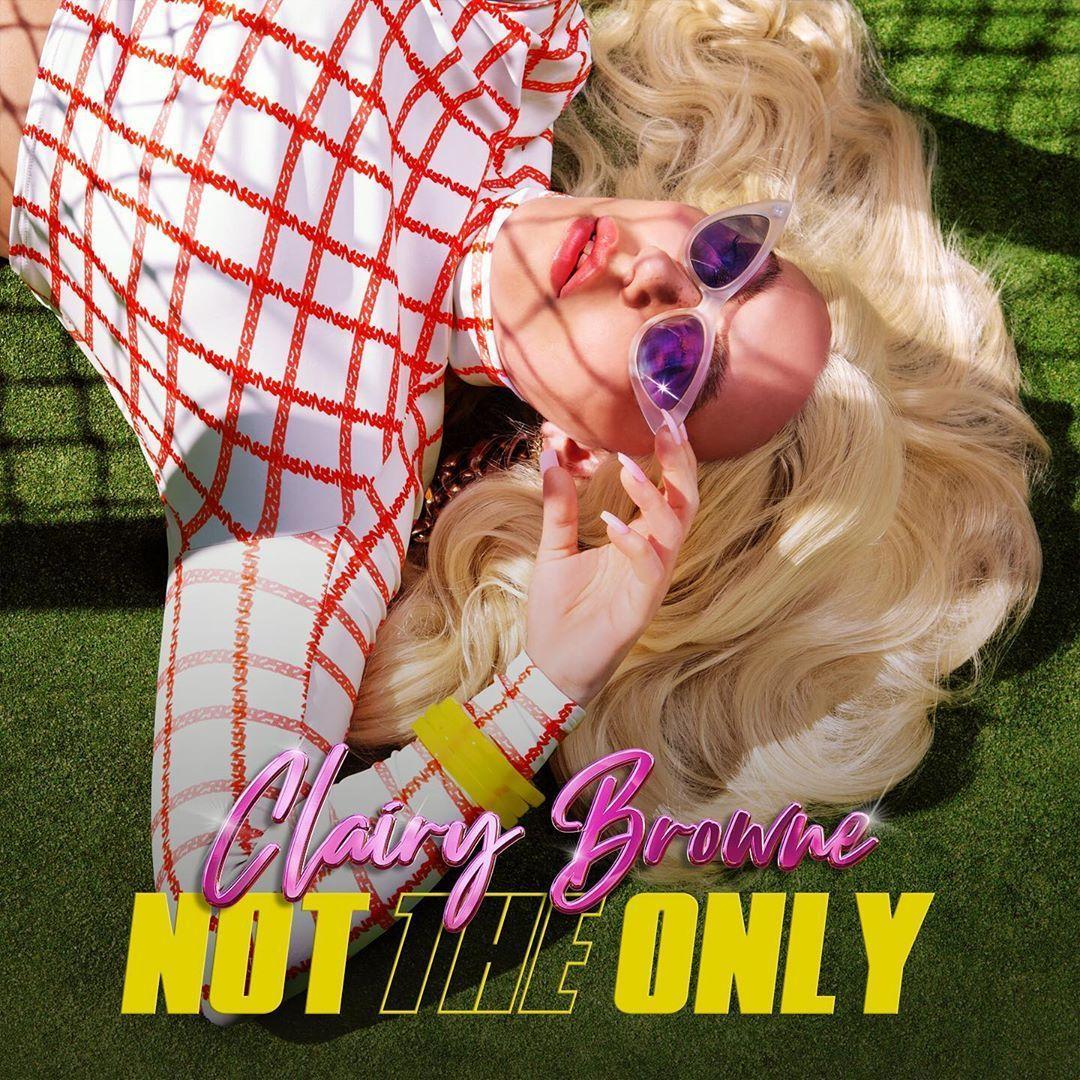 Portada de Sencillo/EP "Not The Only ", de Clairy Browne