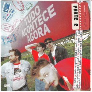 Capa do Álbum "TUDO ACONTECE AGORA PT.2", de O Grilo