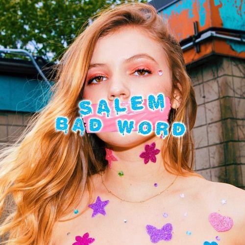Capa do Single/EP "Bad Word", de salem ilese